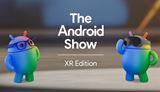 Android Show XR prezentcia predstavila nov funkcie Galaxy XR headsetu a aj prv pohad na pripravovan okuliare